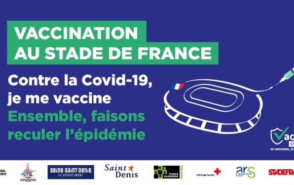 Le centre de vaccination du Stade de France ouvrira le 6 avril