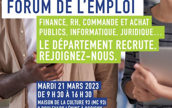 Forum Emploi du Département de la Seine-Saint-Denis – 21 MARS 2023 – Métiers supports et gestion de l’administration